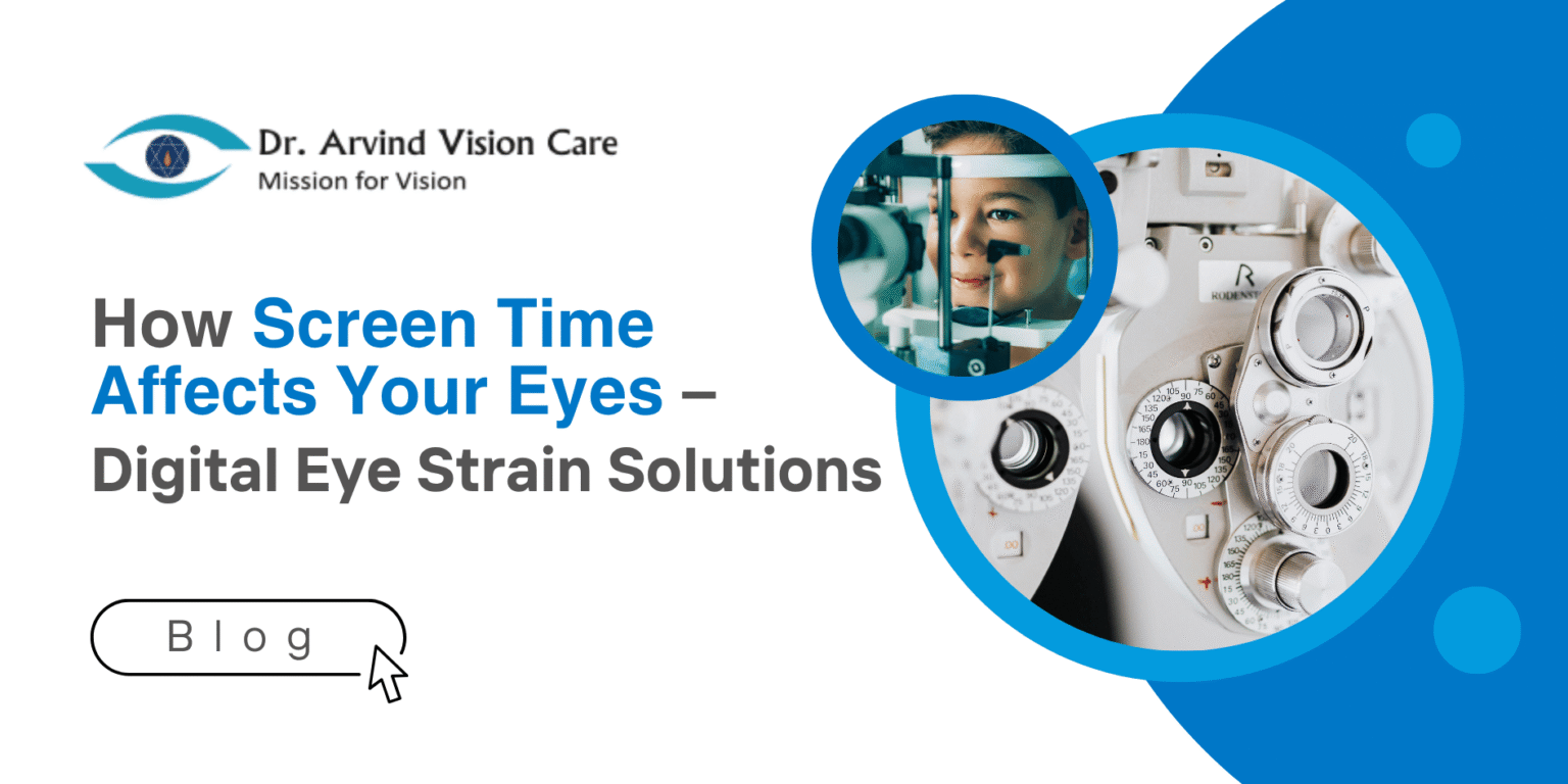 How Screen Time Affects Your Eyes – Digital Eye Strain Solutions